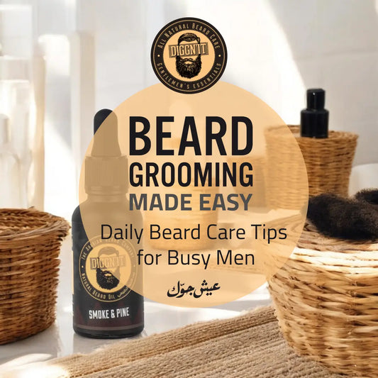 Beard Grooming Made Easy: Daily Beard Care Tips for Busy Men